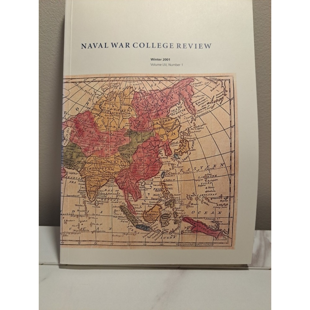 Naval War College Review, Winter 2001, Volume LIV Number 1